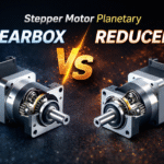 Stepper Motor Planetary Gearbox vs Reducer