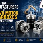 Top Manufacturers of Servo Motor Gearboxes in India